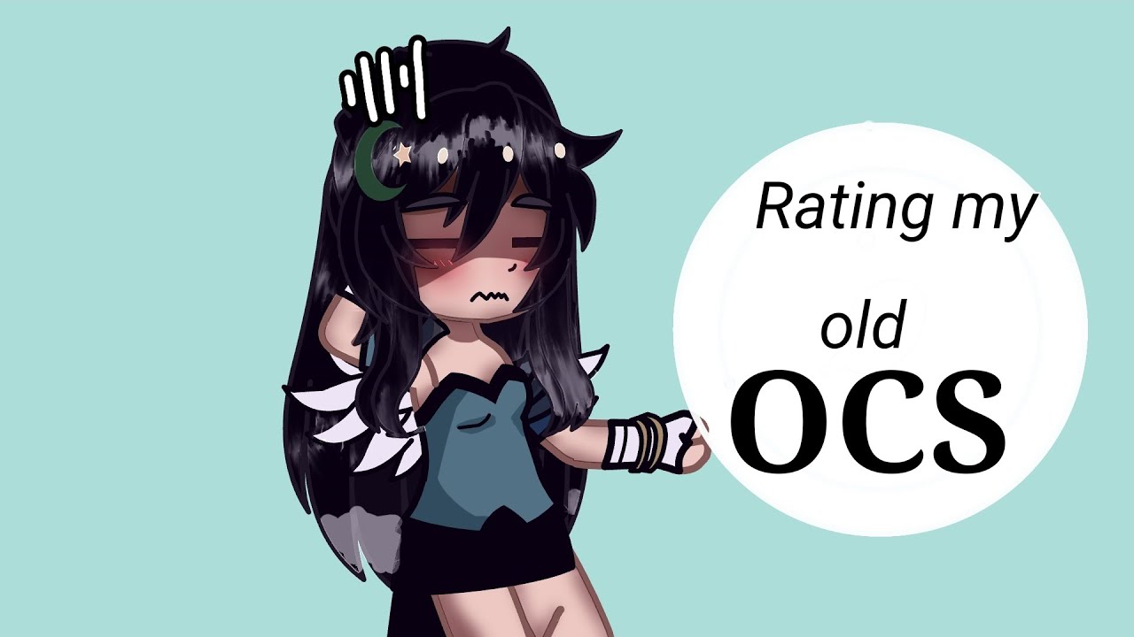 Rating my old ocs ( old trend ) | hope you like it ~♡| - YouTube