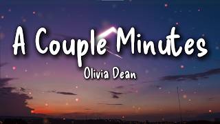 Olivia Dean - A Couple Minutes (Lyrics)