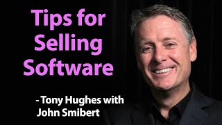 "Tips for selling software" - Tony Hughes (TALKING SALES 109) screenshot 1