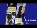 Pro Smart Slicer Review