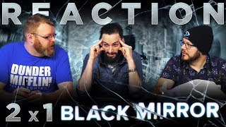 Black Mirror 2x1 REACTION!! 