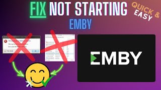 Emby Not Starting Fix Launch, Service, Tray Issues – Tutorial