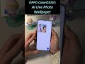 OPPO ColorOS16’s AI Live Photo Wallpaper Setting