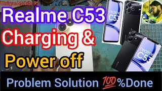 Realme C53 Charging Problem #fastcharging mobile C53/C35/ Dead Problem Solution #deadmobilesolution