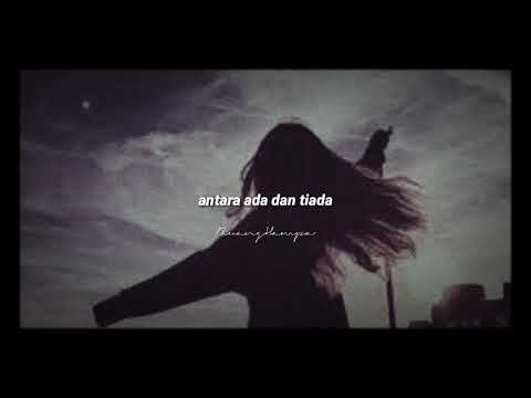 Antara Ada Dan Tiada - Utopia (Reverb+Slowed version)by(RH_Prod)