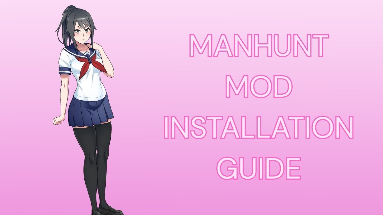 Manhunt 2026 Installation Guide | Yandere Simulator Mod