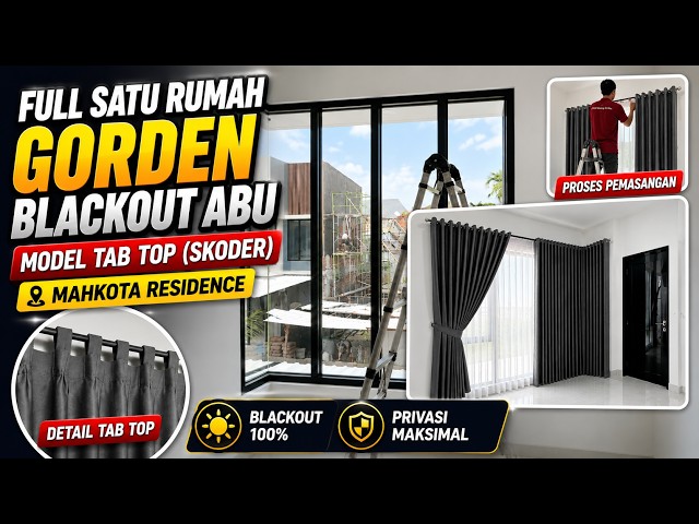 Gorden Blackout Abu Model Tab Top | Pemasangan Gorden Blackout Tab Top di Mahkota Residence