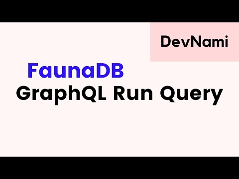 FaunaDB - How to Run GraphQL Query in FaunaDB Dashboard
