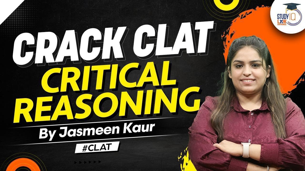 Basic concepts of Critical Reasoning | CLAT 2024 Critical Reasoning ...