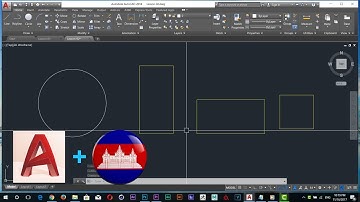 AUTOCAD KHMER TUTORIAL_Circle and Rectangle in Auto CAD 2018_Lesson-02