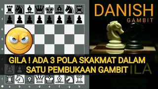 PECATUR GILA harus tau ! 3 POLA SKAKMAT dalam satu pembukaan catur GAMBIT