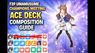 F2P CM Ace Deck Composition Example Walkthrough