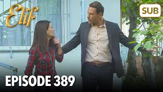 Elif Episode 389 | English Subtitle