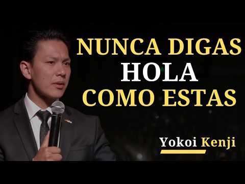 SOLO DI ESTAS 6 PALABRAS y Atraerás a CUALQUIER Persona | Yokoi Kenji
