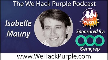 We Hack Purple Podcast 79 with Isabelle Mauny
