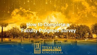 Star - How To Complete A Faculty Progress Survey