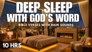 Fall Asleep to God's Word | Bible Verses for Deep & Peaceful Sleep With Rain Sounds (10 HOURS)