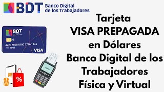 Tarjeta VISA PREPAGADA en DÓLARES del Banco Digital de los Trabajadores. 2026. CARALBERZ