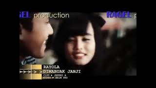 Rayola • Dimabuak Janji (Official MV)