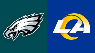 Eagles vs Rams Live Stream, Play by Play, and Reaction!