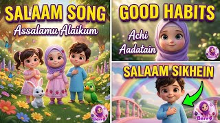Salaam Song For Children Bachon Ki Achi Aadatain Urdu Rhyme