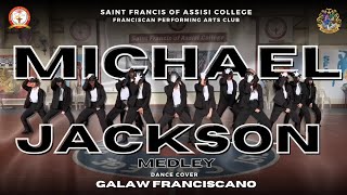 MJ Medley (DANCE COVER) GALAW FRANCISCANO