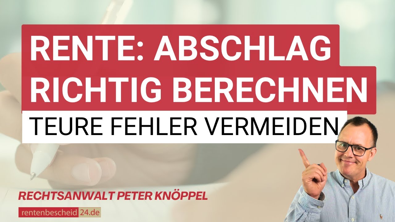Abschlag Rente Berechnen