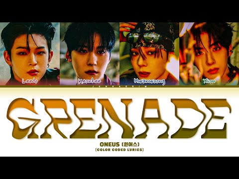 ONEUS Grenade Lyrics 원어스 Grenade 가사 Color Coded Lyrics 