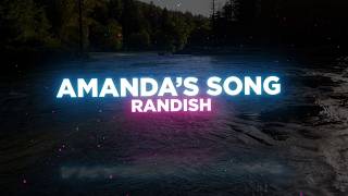 Amanda's Song - Randish (OFFICIAL LYRIC VIDEO)