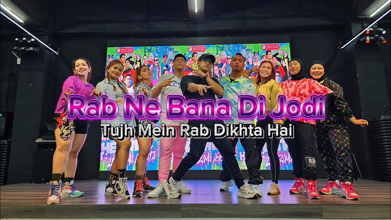 Rab Ne Bana Di Jodi - Tujh Mein Rab Dikhta Hai | ZUMBA | BOLLYWOOD | COOLINGDOWN | WORKOUT
