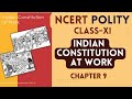 NCERT Polity class 11 | Indian Constitution at Work | Chapter 9 | upsc cse