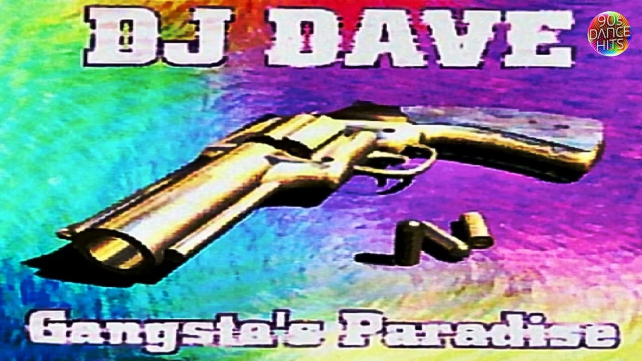 洋楽レコード　D.J. DAVE GANGSTA’S~ WWRD DJ Dave - Gangsta's Paradise (Radio Edit) - YouTube