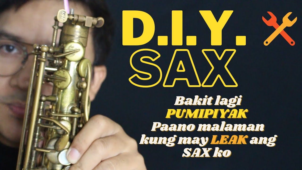 BAKIT lagi pumipiyak sax ko? How to Spot leaking pads. trouble shooting