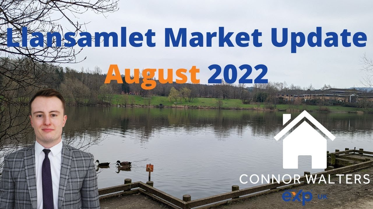 Llansamlet Property Market update- August 2022