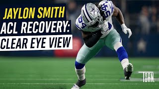 How NFL Star Jaylon Smith Returned from ACL Injury | Clear Eye View Story