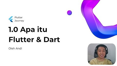 Belajar Flutter Dari Nol | Apa itu Flutter dan Dart