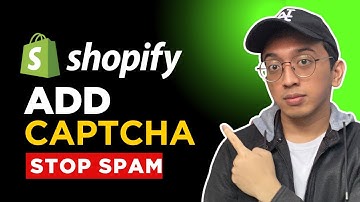 How to Add Google reCAPTCHA to Your Shopify Store (Step-by-Step)