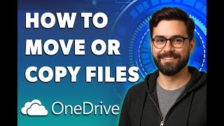 How To Move Or Copy Files In Onedrive [2026 Guide]
