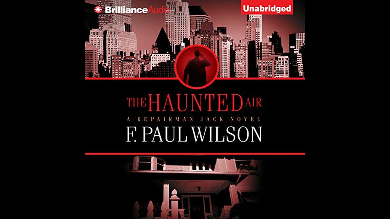 Haunted Air Audiobook by F. Paul Wilson