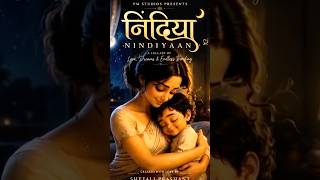 Nindiyaan | Lullaby ( Lori ) | SP originals | EP 6 | PM STUDIOS