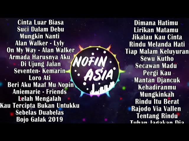 DJ NOFIN ASIA FULL ALBUM 2019 - 3 JAM NONSTOP