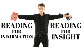 Reading For Information VS Reading For Insight