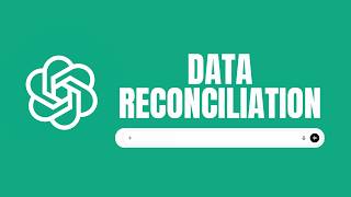 How To Use Chatgpt For Data Reconciliation And Validation | Ai As Finance Auditor