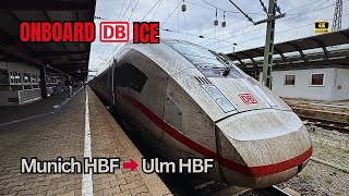 Deutsche Bahn ICE 4 | First Class | Munich HBF to Ulm HBF