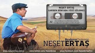 Neşet Ertaş - Garibin Dünyada Yüzü Gülemez Resimi