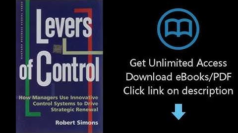 Levers of Control: How Managers Use Innovative Control Systems to Drive Strategic Renewal