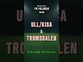 İKİNCİ OLABİLİR MİYİM? | ULL/KISA &amp; TROMSDALEN | 19.10.2025