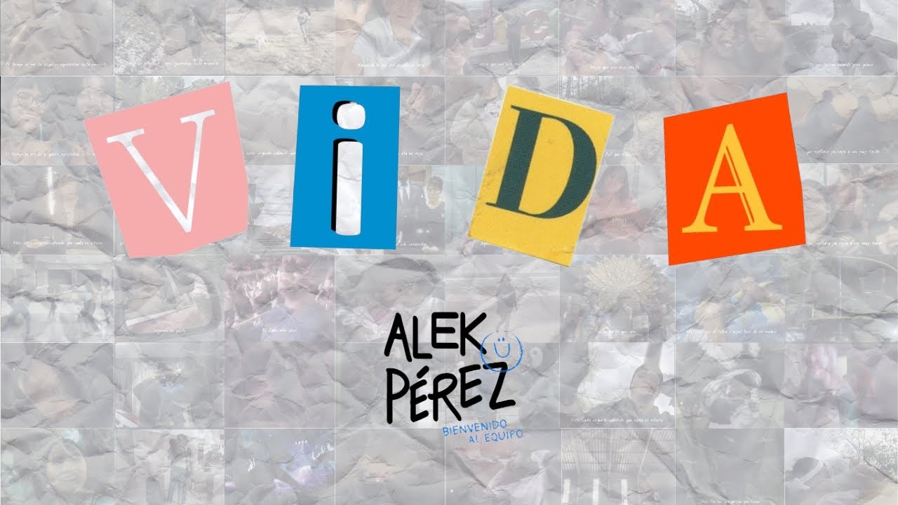 Alek Pérez - Vida (Lyric Video)