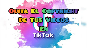 ¿Cómo hacer para que TikTok no te borré los vídeos por copyright?