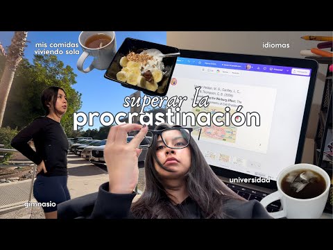 cómo DEJAR de PROCRASTINAR 📚 rutina de estudio, hábitos (realistas), idiomas & comidas de foránea ★